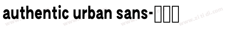 authentic urban sans字体转换